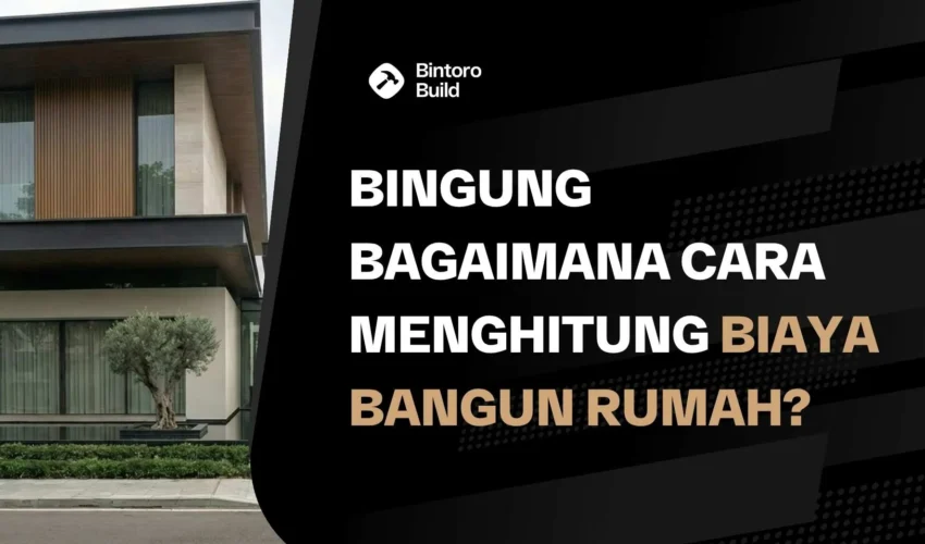 Cara Menghitung Bangun Rumah