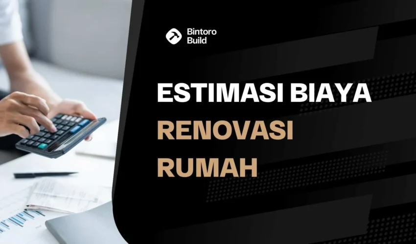 Biaya Renovasi Rumah