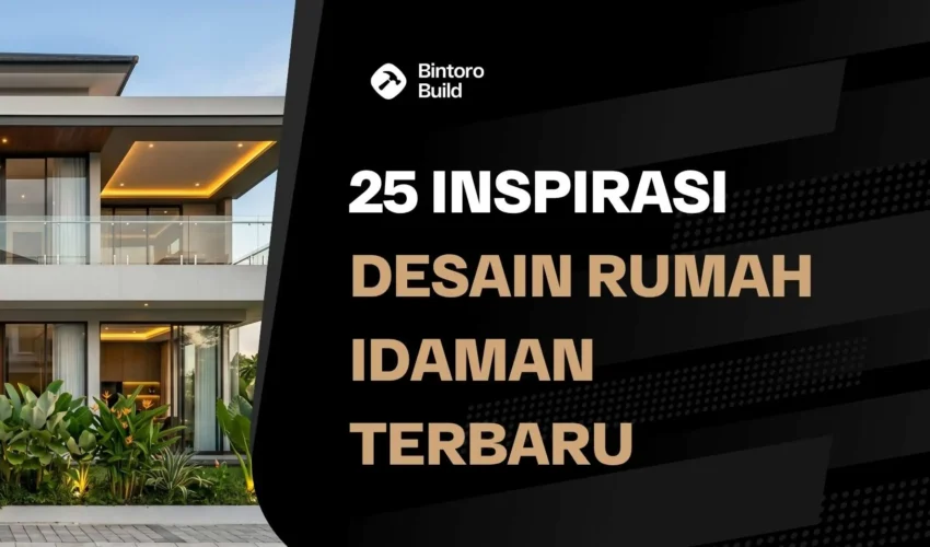 Desain Rumah Idaman