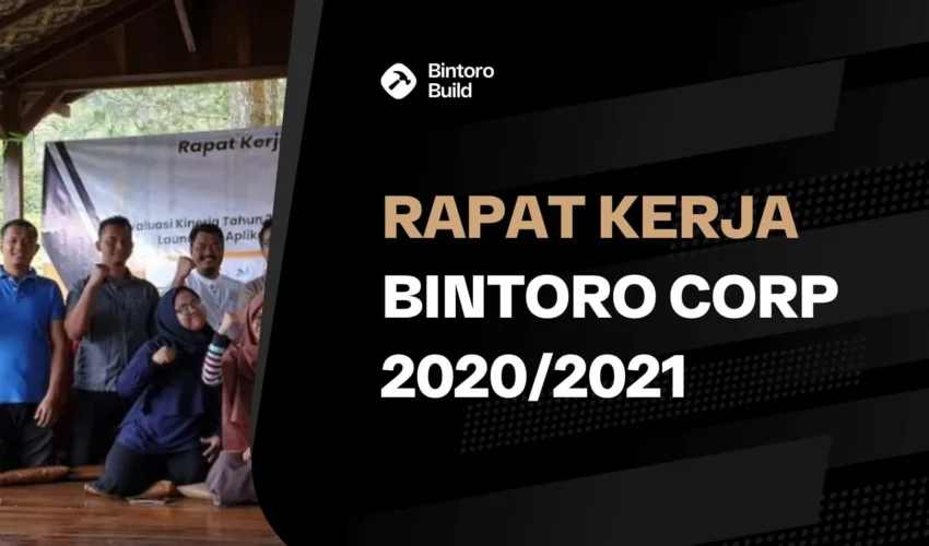 Rapat Kerja Bintoro Corp 2020_2021