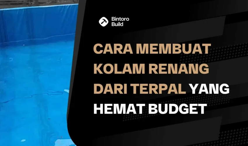 Cara Membuat Kolam Renang dari terpal