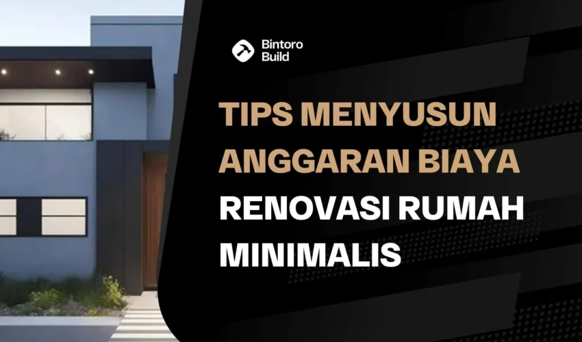 Biaya Renovasi Rumah Minimalis