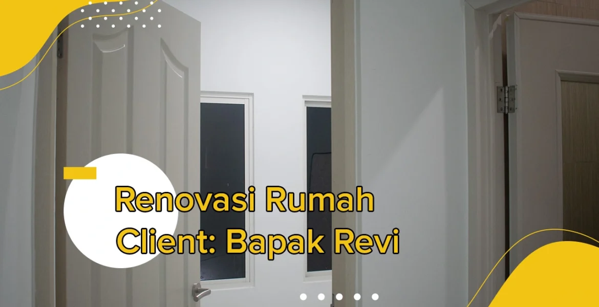 Thumbnail Project Renovasi Rumah Pak Revi