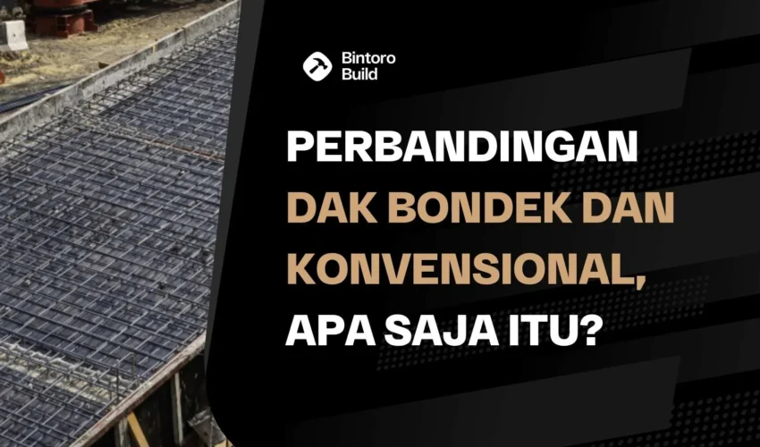 Perbandingan Dak Bondek Dan Konvensional