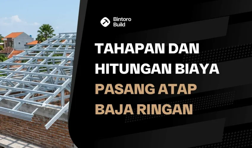 Pasang Atap Baja Ringan