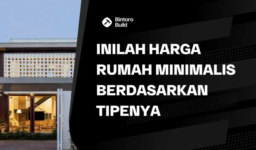 Harga Rumah Minimalis