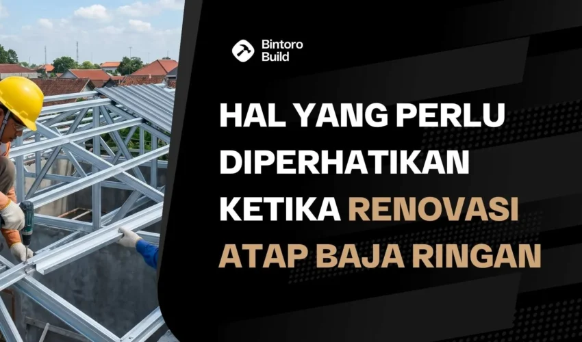 Renovasi Atap Baja Ringan