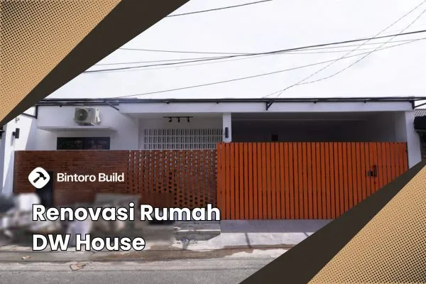 Renovasi Mr. DW House