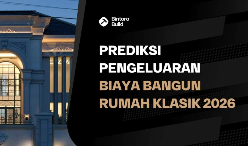 Biaya Bangun Rumah Klasik